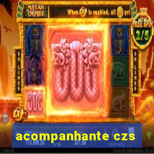 acompanhante czs